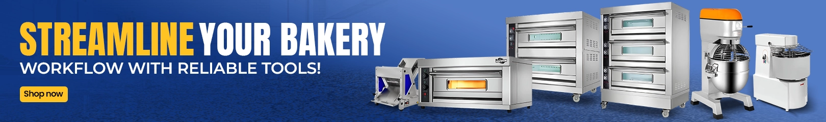 Banner showing bakery equipment including deck ovens, planetary mixers, and spiral mixers, designed to streamline baking workflows efficiently.